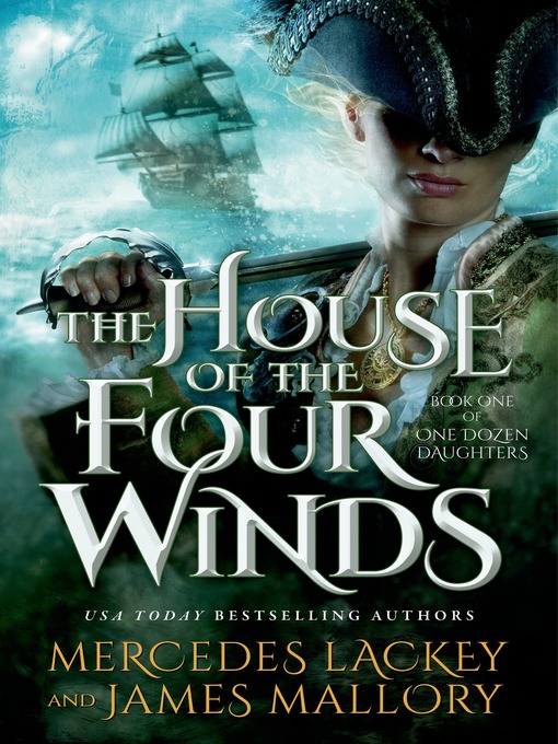 Title details for The House of the Four Winds by Mercedes Lackey - Available